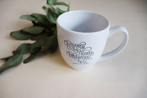 Love You Mean It Mug
